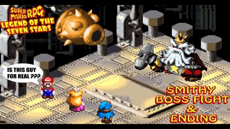 Super Mario Rpg Smithy Boss Fight And Ending Youtube