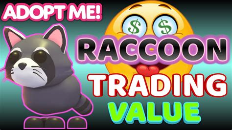 Adopt Me Raccoon Trading Value Youtube