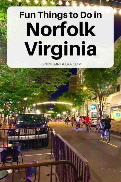 Norfolk Getaway Fantastic Things To Do In Norfolk Va