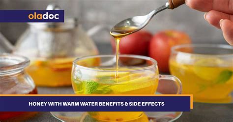 Honey With Warm Water Benefits Side Effects