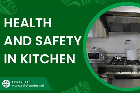 Ensuring Health And Safety In Kitchen A Comprehensive Guide