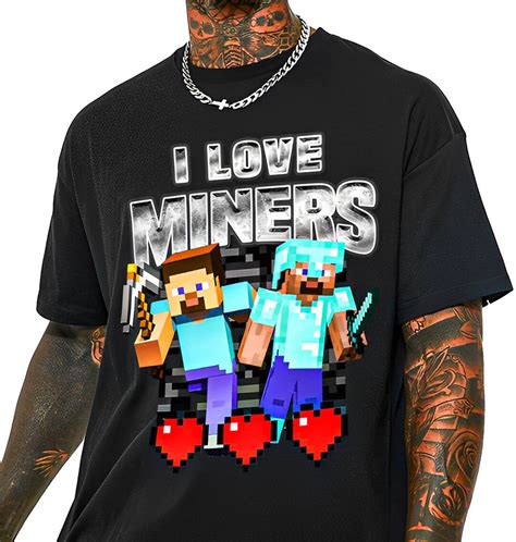 I Love Miners Funny Minecraft Shirt Funny Shirts Meme Shirt T Shirt Minecraft Shirt