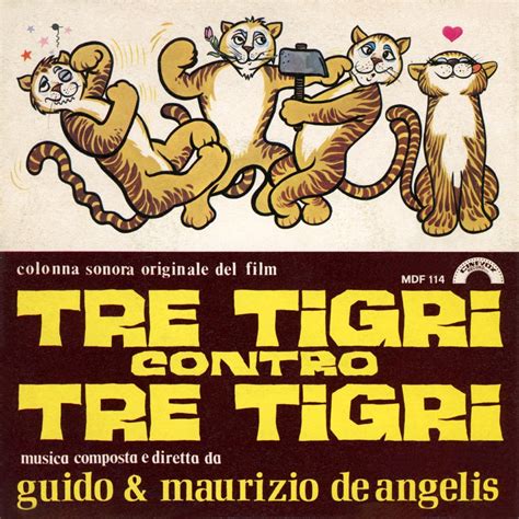 Tre Tigri Contro Tre Tigri Colonna Sonora Originale Del Film