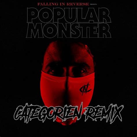 Falling In Reverse Popular Monster CategorieN Rawstyle Remix By