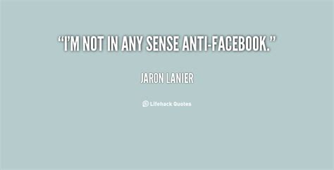 Jaron Lanier Quotes. QuotesGram