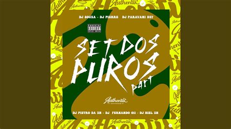 Set Dos Puros Part 2 Feat DJ Souza Original DJ BIEL ZN DJ FERNANDO