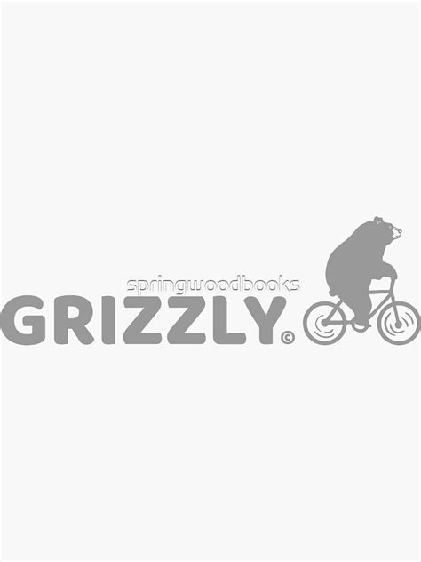 Grizzly Bear Biking Grizzly Type Sticker For Sale By