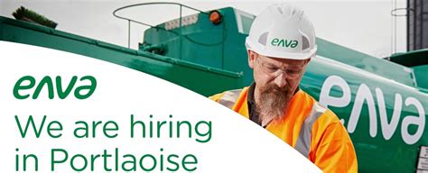 Job Vacancies Enva In Portlaoise Are Seeking To Fill A Number Of Roles