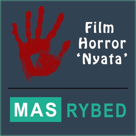 5 Film Horror Berdasarkan Kisah Nyata - Mas Rybed