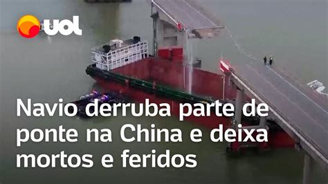 Navio Derruba Parte De Ponte Na China E Deixa Pelo Menos 5 Mortos