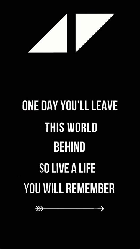 Avicii Quote Live A Life You Will Remember Hd Phone Wallpaper Pxfuel