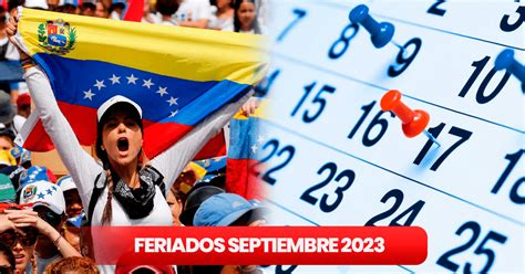 Feriados septiembre 2023 en Venezuela revisa los días no laborables