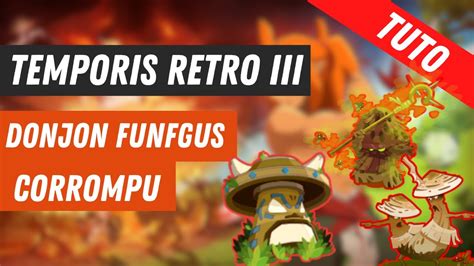 Dofus Tuto Ougah Corrompu Dofus Retro Temporis Youtube