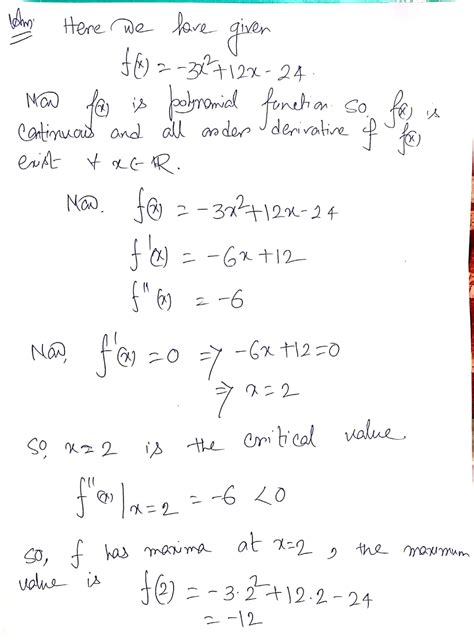 [solved] 85 Determine Whether The Function F X 3x2 12x 24 Has A Course Hero