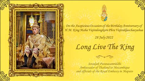 28 July 2022 Long Live His Majesty King Maha Vajiralongkorn Phra