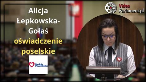 Alicja Łepkowska Gołaś oświadczenie poselskie YouTube