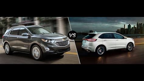 2017 Ford Edge Vs 2018 Chevy Equinox Youtube