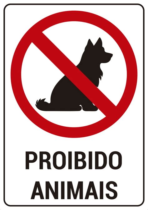 Placa de Sinalização Proibido Animais Dvisual