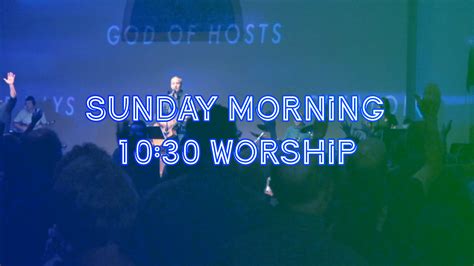 Sunday Morning 10 30 Worship Village Chapel Church