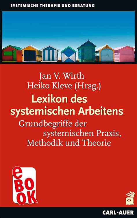 Lexikon Des Systemischen Arbeitens Grundbegriffe Der Systemischen