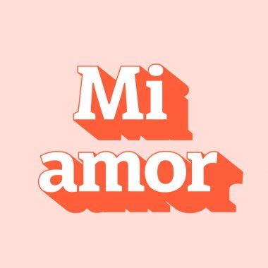 mi amor Meaning | Pop Culture by Dictionary.com