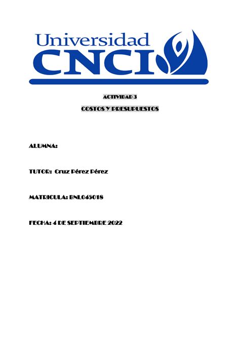 Costos Y Presupuestos Actividad 3 ACTIVIDAD 3 COSTOS Y PRESUPUESTOS