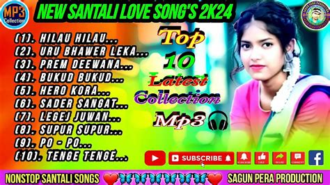 New Santali Love Songs 2024🎵🌷nonstop Latest Collection Santali Album