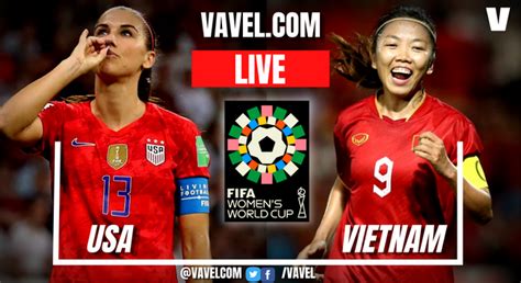 Highlights Usa Vietnam In Women S World Cup July