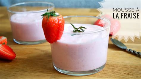 Recette Mousse Fraise Inratable Facile Et Rapide Youtube