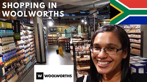 Shopping At Woolworths In South Africa Youtube