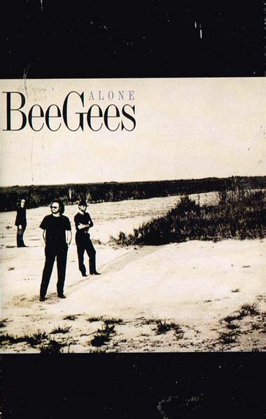 Bee Gees – Alone (1997, Cassette) - Discogs