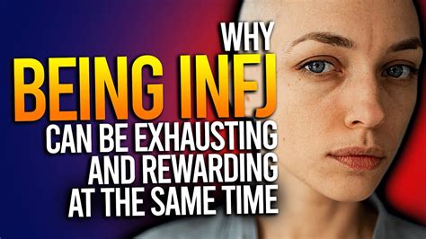 Why Being Infj Can Be Exhausting And Rewarding At The Same Time Youtube