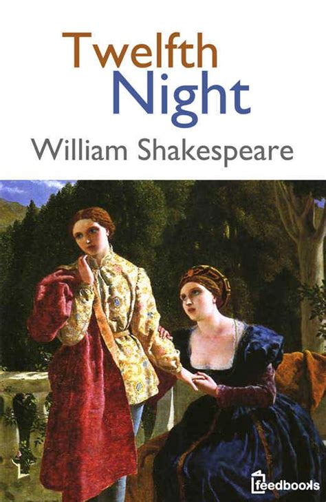 Двенадцатая ночь — Twelfth Night - читать на английском и переводить текст
