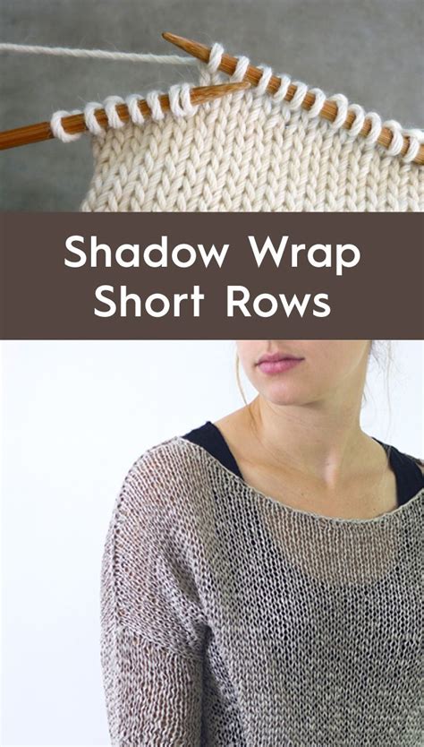 How To Knit Shadow Wrap Short Rows Knitting Short Rows Knitting