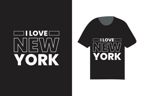 I Love New York Typography T Shirt Design Modern T Shirt Design