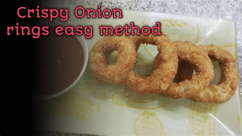 Super Crispy Onion Rings How To Make Onion Rings Easy Method Of