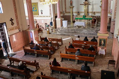 Photo Essay In Person Church Services Resume In Ciudad Juárez For The