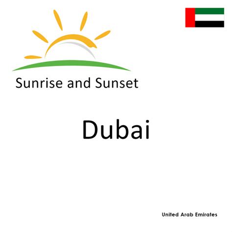 Sunrise and Sunset Times in Dubai, United Arab Emirates