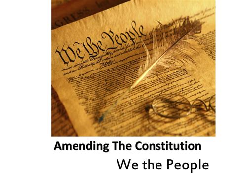 Amending The Constitution Ppt Download