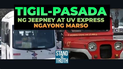 Tigil Pasada Ng Jeepney At UV Express Ngayong Marso Stand For Truth