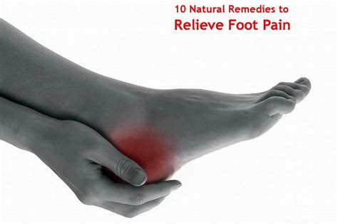 Relieve Foot Pain Fast with These 10 Natural Remedies