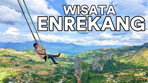 Tempat Wisata Di Enrekang Paling Popular Youtube