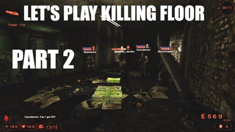 Let S Play Killing Floor Episode 2 What Would You Do In A Zombie