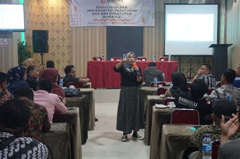 Panwaslu Kecamatan Se Asahan Sosialisasi Dan Implementasi Peraturan Dan