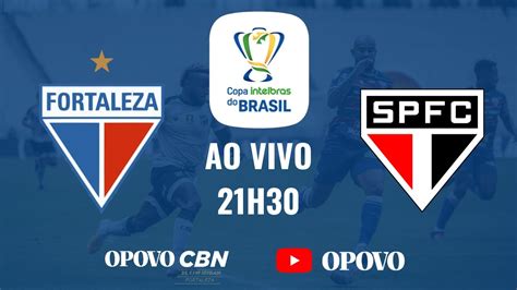 Ao Vivo Fortaleza X São Paulo Copa Do Brasil 2021 Acompanhe Todos