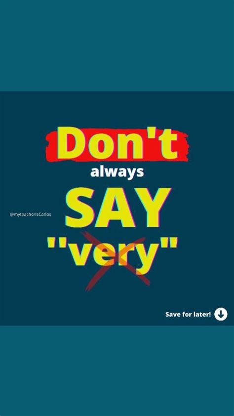 Another Way To Say Very Sayings Keep Calm Artwork Calm Artwork