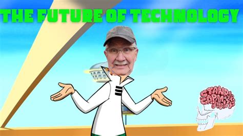 The Future Of Technology YouTube