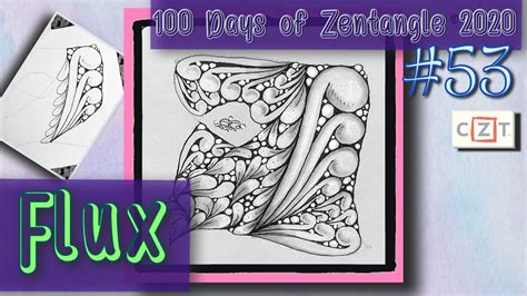 Flux Easy Zentangle ® Patterns Day 53 100 Days Of Zentangle