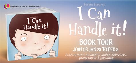 Book Review Tour I Can Handle It Mindful Mantras By Laurie Wright