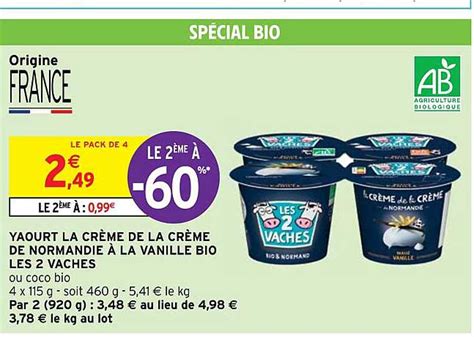 Promo Yaourt La Crème De La Crème De Normandie à La Vanille Bio Les 2